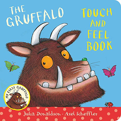 Gruffalo Touch And Feel Book B/B