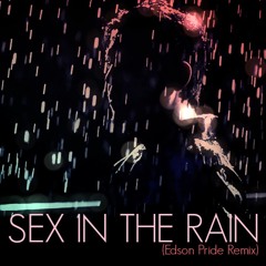 alejandro lopez diaz recommends Sexin The Rain